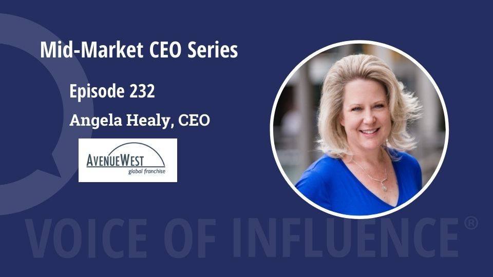CEO Angela Healy on Voice of Influence Podcast